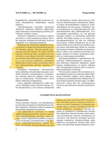 Eduskunnan talousvaliokunnan mietintö TaVM 4/2002vp koskien hallituksen esitystä sähkökauppalaista …