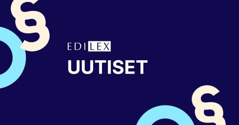 #Edilex'in luetuimmat uutiset helmikuussa 2024:  Tutustu myös avoimiin Vierashuonekirjoituksiin: …