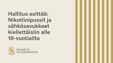 Hallitus esittää, että nikotiinipussit otettaisiin kattavammin tupakkalain piiriin. Tavoitteena on ehkäistä nikotiinipussien käyttöä nuorten keskuudessa ja korvata laiton nuuska laillisesti myydyillä