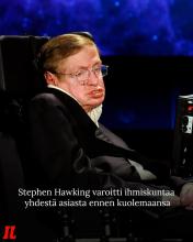 Professori Stephen Hawking jätti puumerkkinsä ihmiskunnan historiankirjoihin muun muassa…