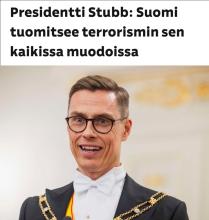 Stubbin mukaan tapahtumat ovat järkyttäviä. Hän toteaa, että Suomi tuomitsee terrorismin. Uutiset…
