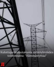 Sähköyhtiöt ovat viitanneet kintaalla kuluttajariitalautakunnan ratkaisuille.

Lautakunta on antanut alkuvuonna useita r...