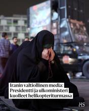 Iranin presidentti Ebrahim Raisi on kuollut helikopteriturmassa, kertovat iranilaiset uutislähteet ja useat kansainvälis...